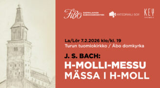 Johann Sebastian Bach: Mässa i h-moll |  7.2.2026 Åbo domkyrka